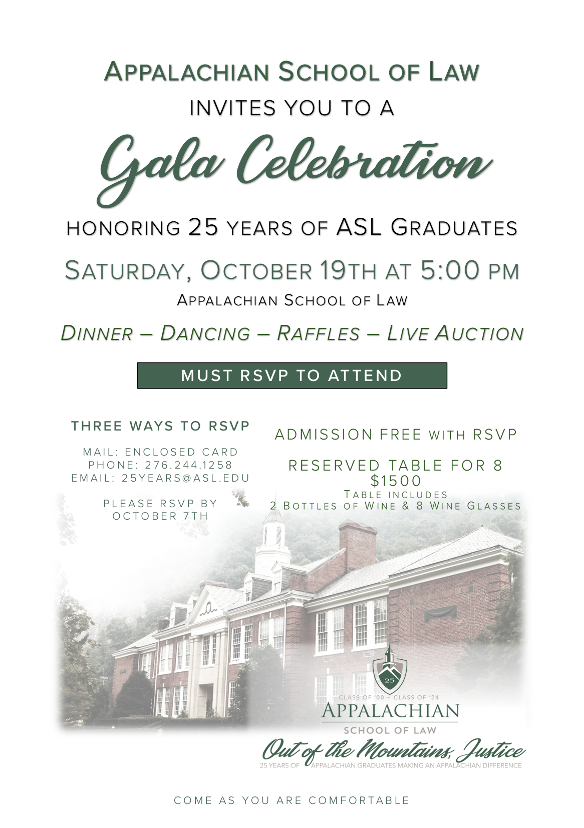 Appalachian School of Law invites you to a Gala Celebration honoring 25 years of ASL graduates.